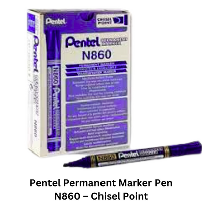 Pentel Permanent Marker Pen N860 – Chisel Point - YOUTOO TRADING 